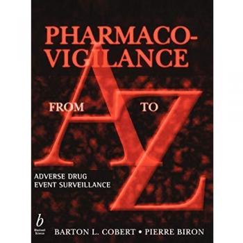 Pharmacovigilance From A To Z: Adverse Drug Event Surveillance