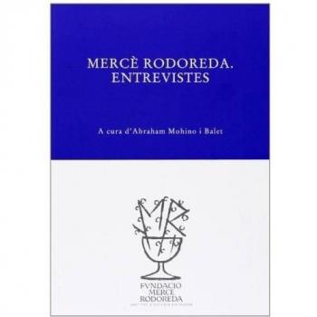 Mercè Rodoreda. Entrevistes: 5