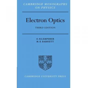 Óptica Electrónica: Tercera Edición (Monografías de Cambridge sobre Física)