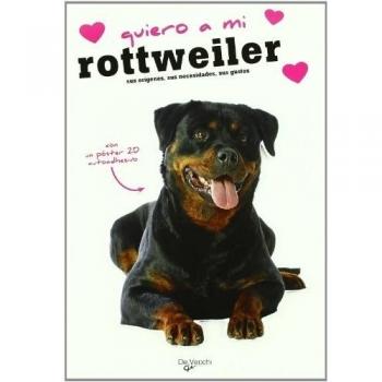 Quiero de mi rottweiler