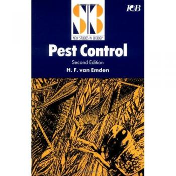 Pest Control: Comprehensive Guide to Biological Methods (2nd Edition)