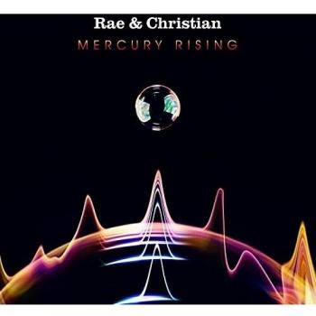 Mercury Rising - Rae & Christian