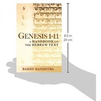 Hebrew Text Handbook: Genesis 1-11 by Barry Bandstra