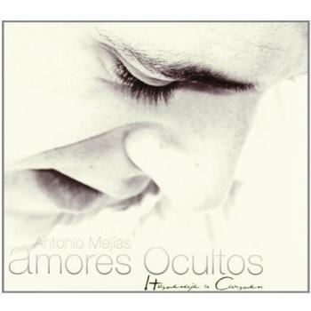 Hidden Loves - Antonio Mejias Import Edition