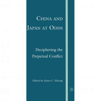 China and Japan at Odds: Deciphering the Perpetual Conflict