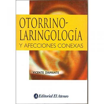 OTORRINOLARINGOLOGIA Y AFECCIONES CONEXAS