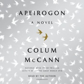 Apeirogon: A Novel - Audio CD Edition by Colum McCann