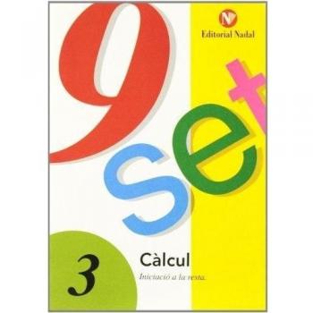 Nou-set, calcul. iniciacio a la resta, tomo 3