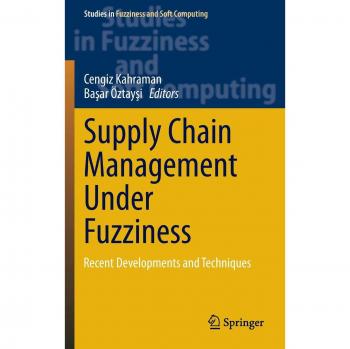 Supply Chain Management Under Fuzziness: Recent Developments and Techniques