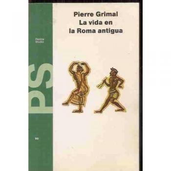 La vida en la Roma antigua