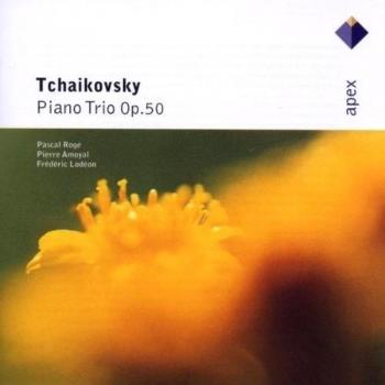 Tchaikovsky : Piano Trio - Apex