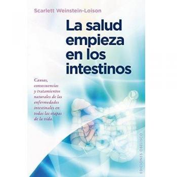 LA SALUD EMPIEZA EN LOS INTESTINOS