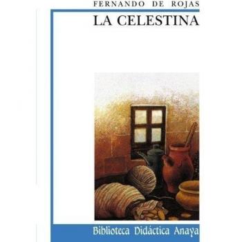 La Celestina Clásicos Biblioteca Didáctica Anaya
