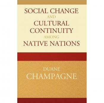 Social Change and Cultural Continuity in Native American Communities: A Contemporary Perspective