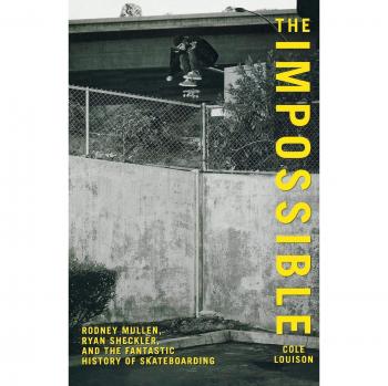 Impossible: Rodney Mullen, Ryan Sheckler, and the Fantastic History of Skateboarding