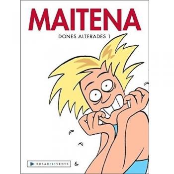 Dones alterades 1 - Maitena