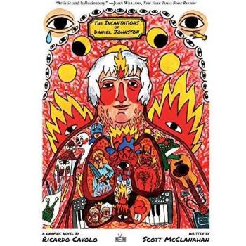 The Incantations of Daniel Johnston