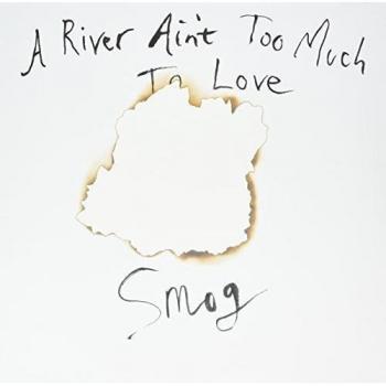 Vinilo A River Ain't Too Much To Love - Smog