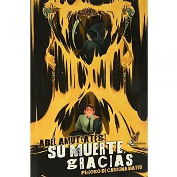 Su muerte, gracias