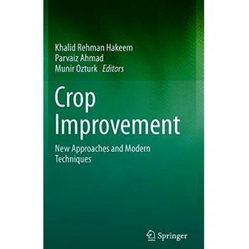 Crop Improvement: New Approaches and Modern Techniques