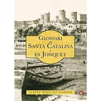 Glossari De Santa Catalina I Es Jonquet: 31