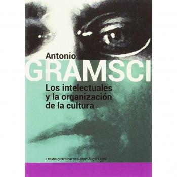 Los intelectuales y la organización de la cultura