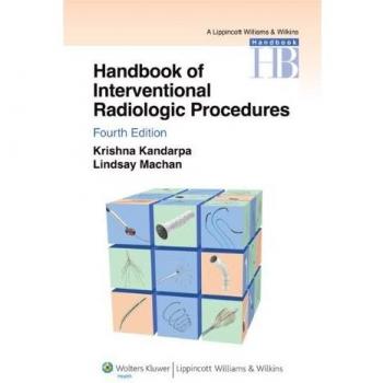 Handbook of Interventional Radiologic Procedures