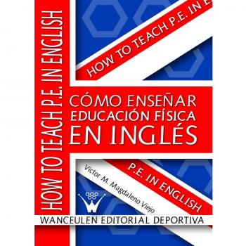 Como Enseñar Educación Física En Inglés