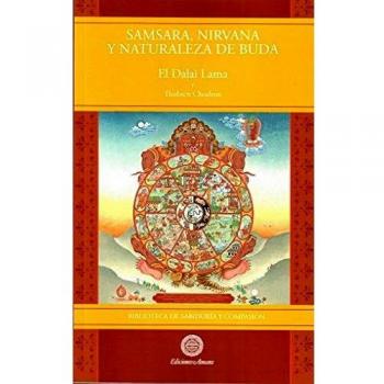 Samsara, Nirvana y Naturaleza de Buda