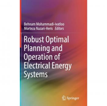 Robust Optimal Planning and Operation of Electrical Energy Systems