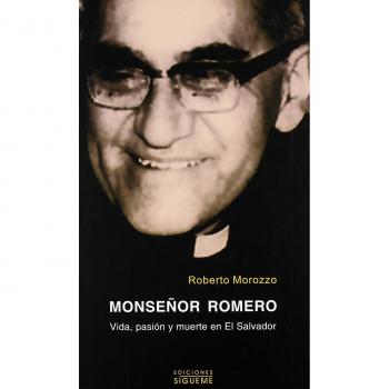 Monseﾥor Romero. Vida Pasion y Muerte En: Vida, pasión y muerte en el Salvador: 32