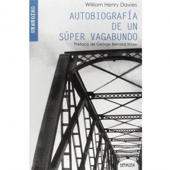 Autobiografía De Un Super Vagabundo