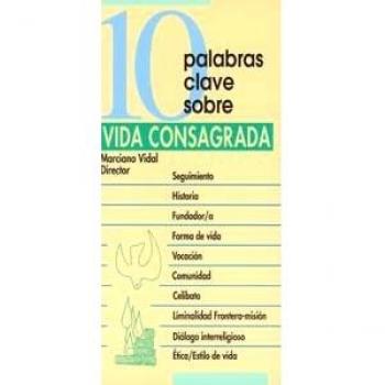 10 palabras Clave. Vida consagrada