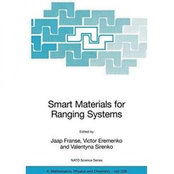 Advanced Smart Materials for Ranging Systems: NATO Science Series II Edition