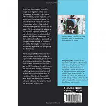 Dependence and Autonomy in Old Age: Ethical Framework for Long-term Care - Paperback Edition