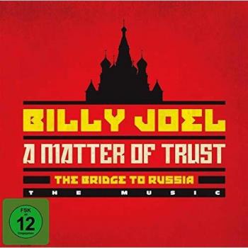 A Matter Of Trust: The Bridge To Russia: Deluxe Edition