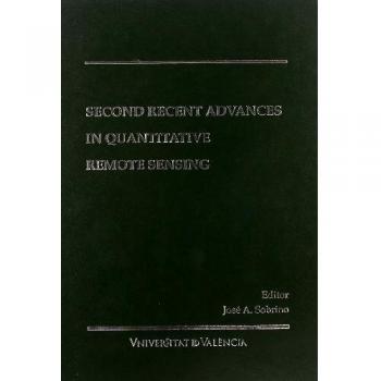 Second Recent Advances in Quantitative Remote Sensing