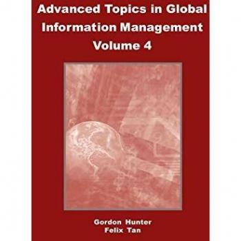 Temas Avanzados en Gestión Global de la Información, Volumen 4: Serie de Temas Avanzados en Gestión Global de la Información