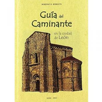 GUÍA DEL CAMINANTE EN LA CIUDAD DE LEÓN