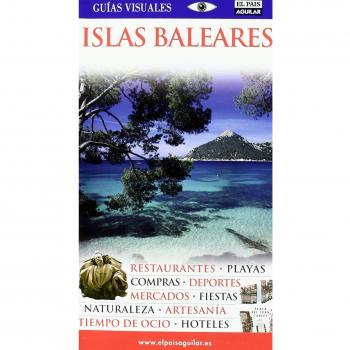 Islas Baleares Guias Visuales 2008
