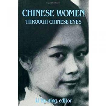 Chinese Women Through Chinese Eyes