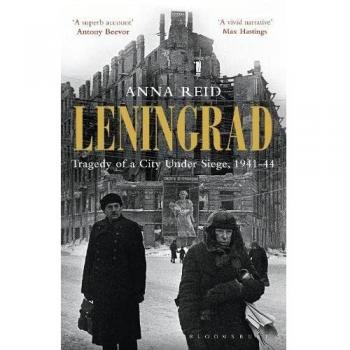 Leningrad: Tragedy of a City under Siege, 1941-44