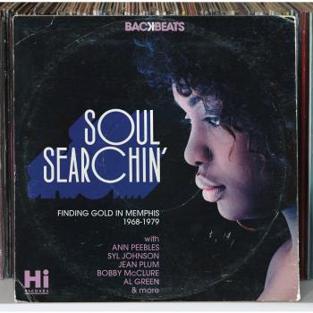 Soul Searchin' -Finding Gold In Memphis 1968-1979