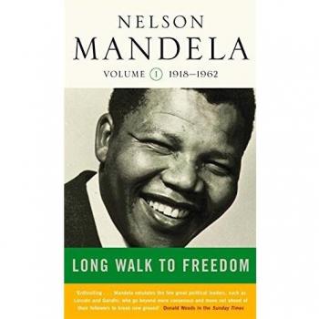 Long Walk To Freedom Vol 1: 1918-1962
