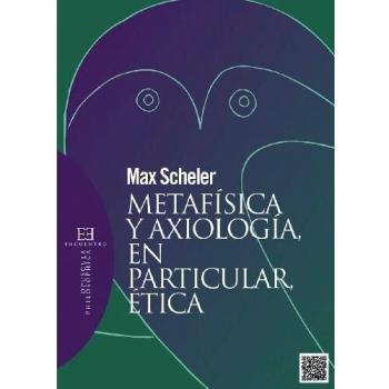 Metafísica y axiologia, en particular, ética