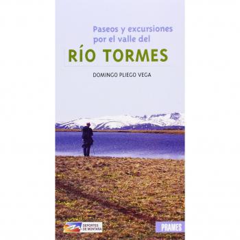 Paseos y excursiones por el valle del rio tormes - PLIEGO VEGA, DOMINGO