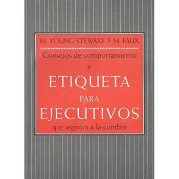 Consejos de comportamiento y etiqueta para ejecutivos