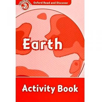 Oxford Read and Discover 2. Earth Activity Book - 9780194646697