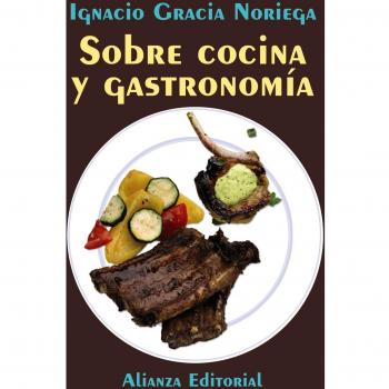 Sobre cocina y gastronomía