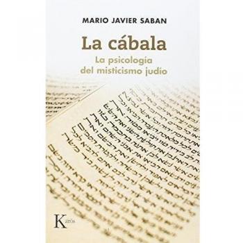 La cábala: La psicología del misticismo judío - Mario Javier Saban